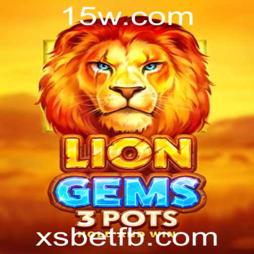 Desvendando o Mundo de LionGems3pots no XSBet